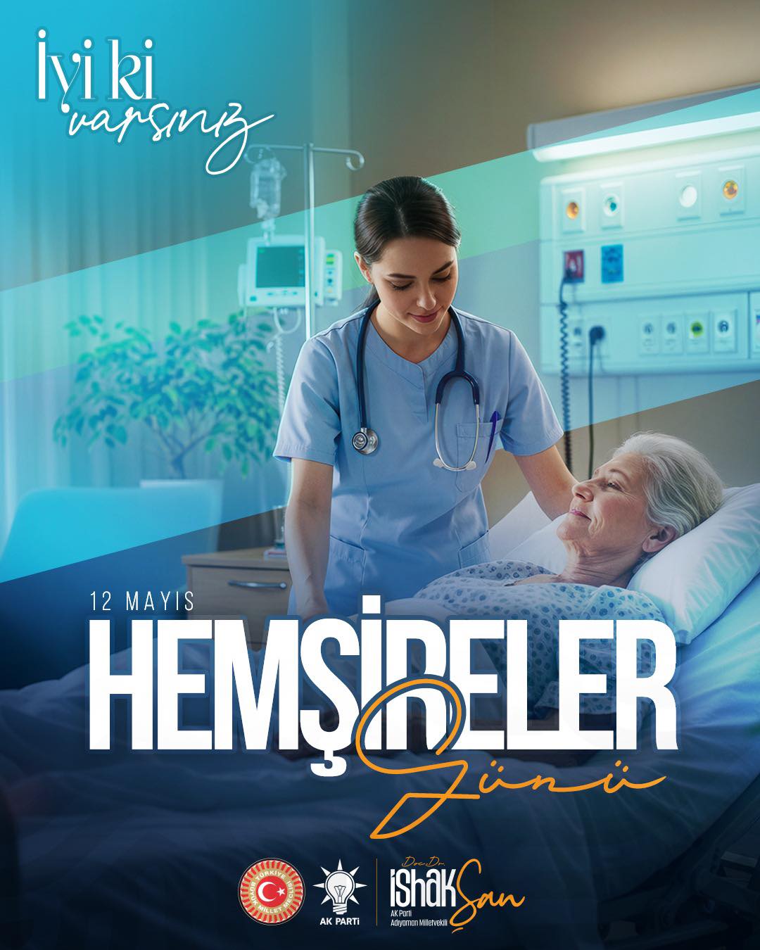 TBMM Üyesi İshak Şan Hemşireler Gününü Kutladı