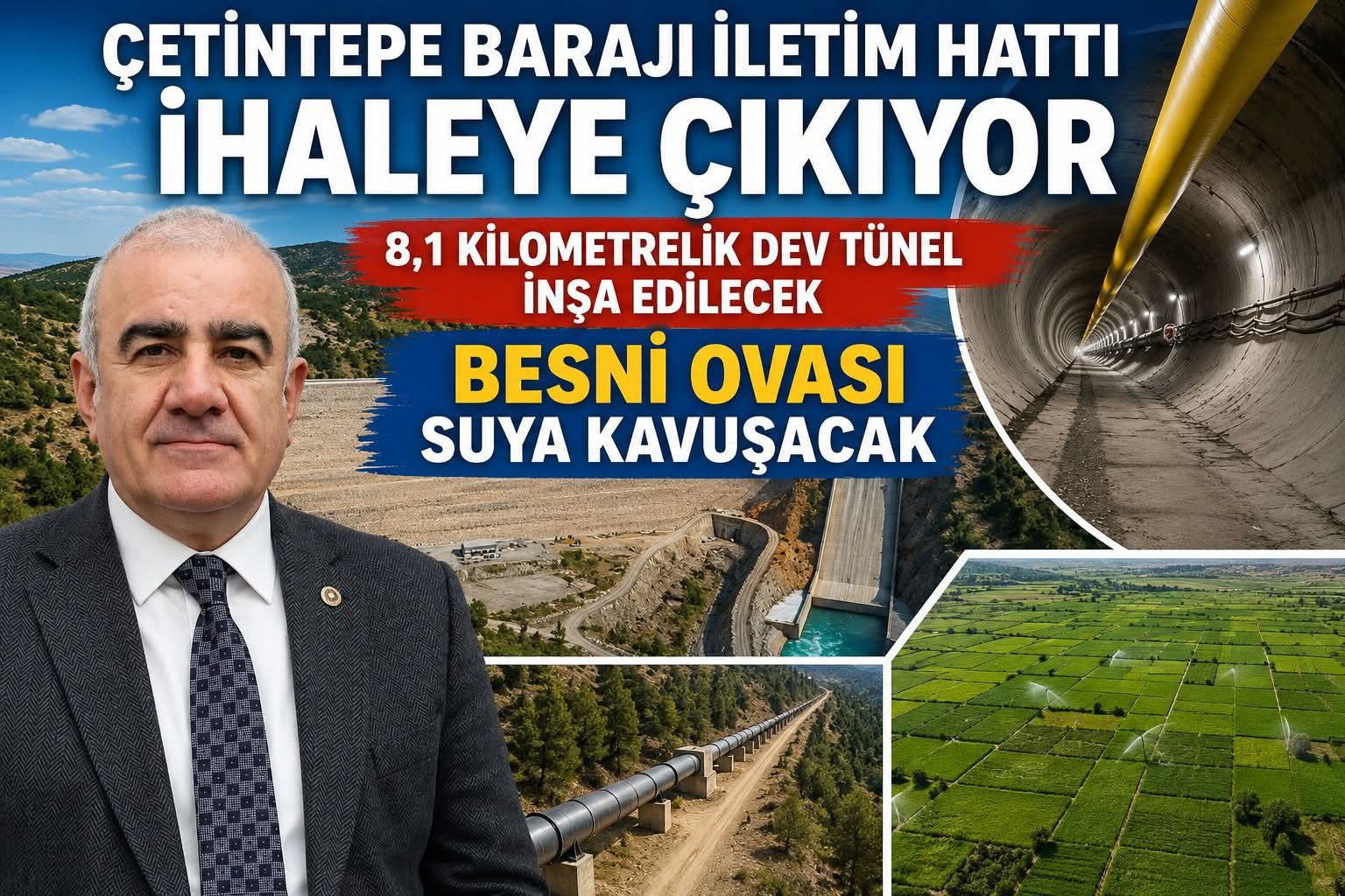Besni Ovası Sulama Projesi İhaleye Çıkıyor