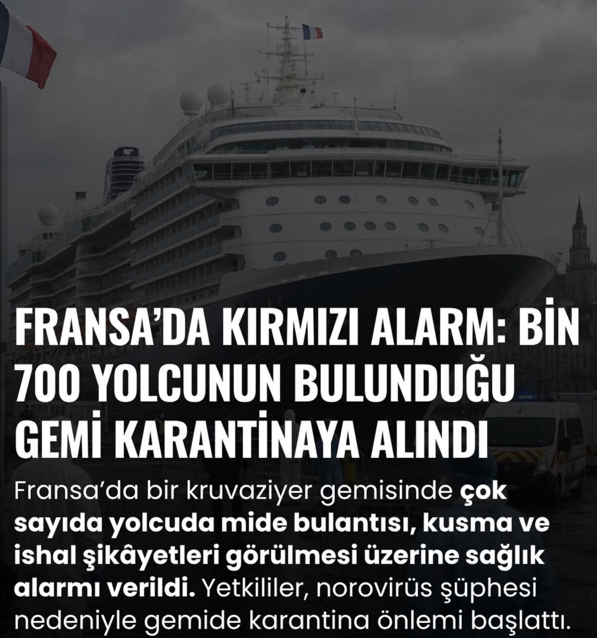 Kruvaziyer Gemilerinde Norovirüs Salgını Endişesi