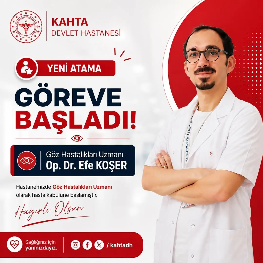 Kahta Devlet Hastanesi'nden Göz Hastalıkları Uzmanı Efe Koşer'in Açılışı