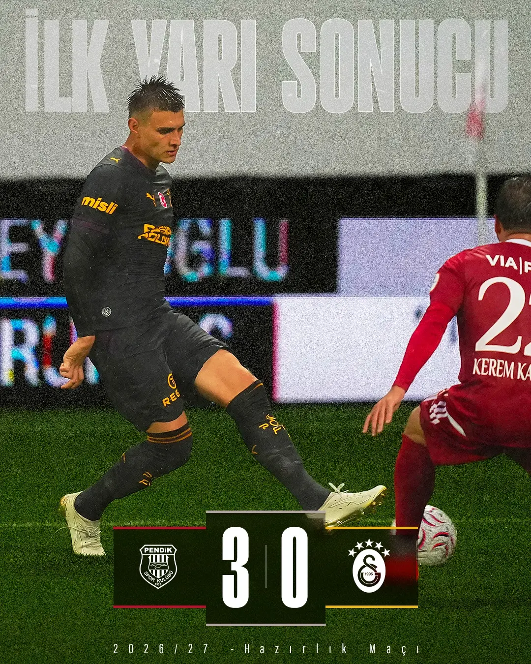 Galatasaray Hazırlık Maçında İlk Yarıda Pendikspor Karşısında 3-0 Geride