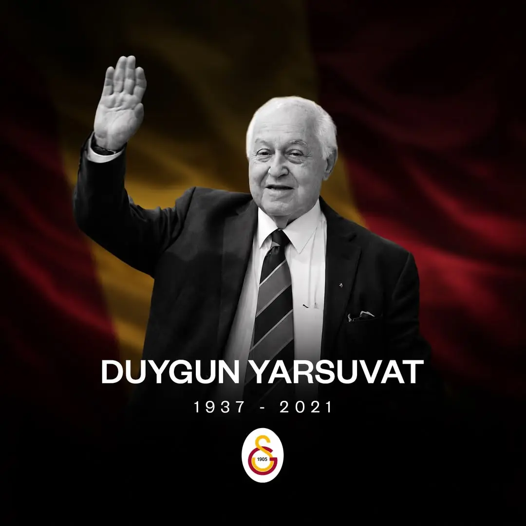Galatasaray Spor Kulübü 35. Başkanı Duygun Yarsuvat'ı Anma Mesajı