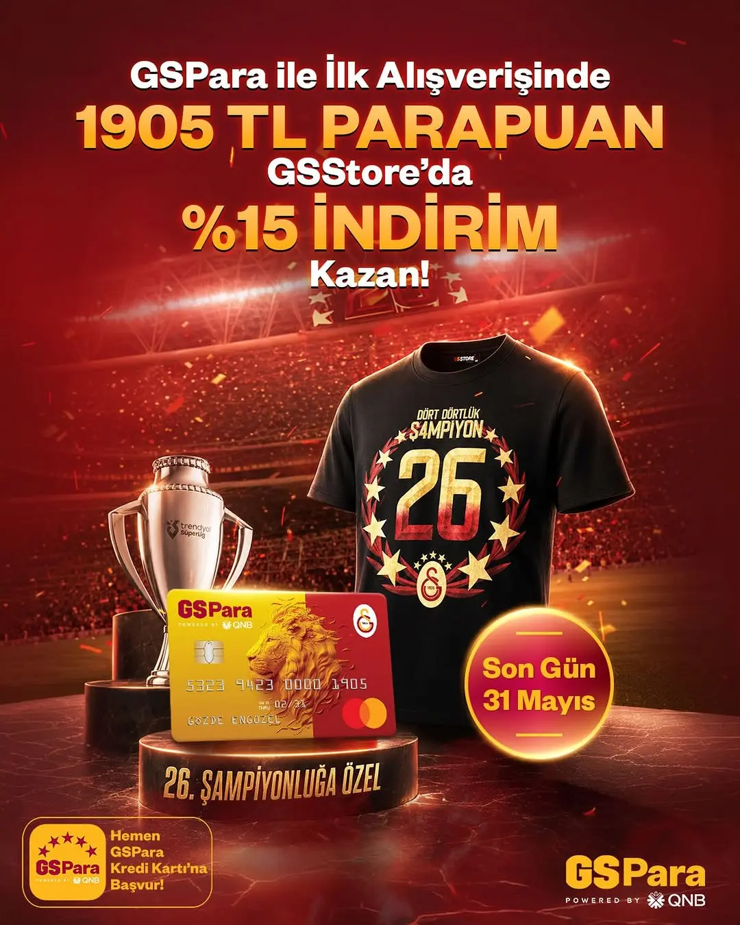 Galatasaray'ın 26. Şampiyonluğuna Özel GSPara Kampanyası!