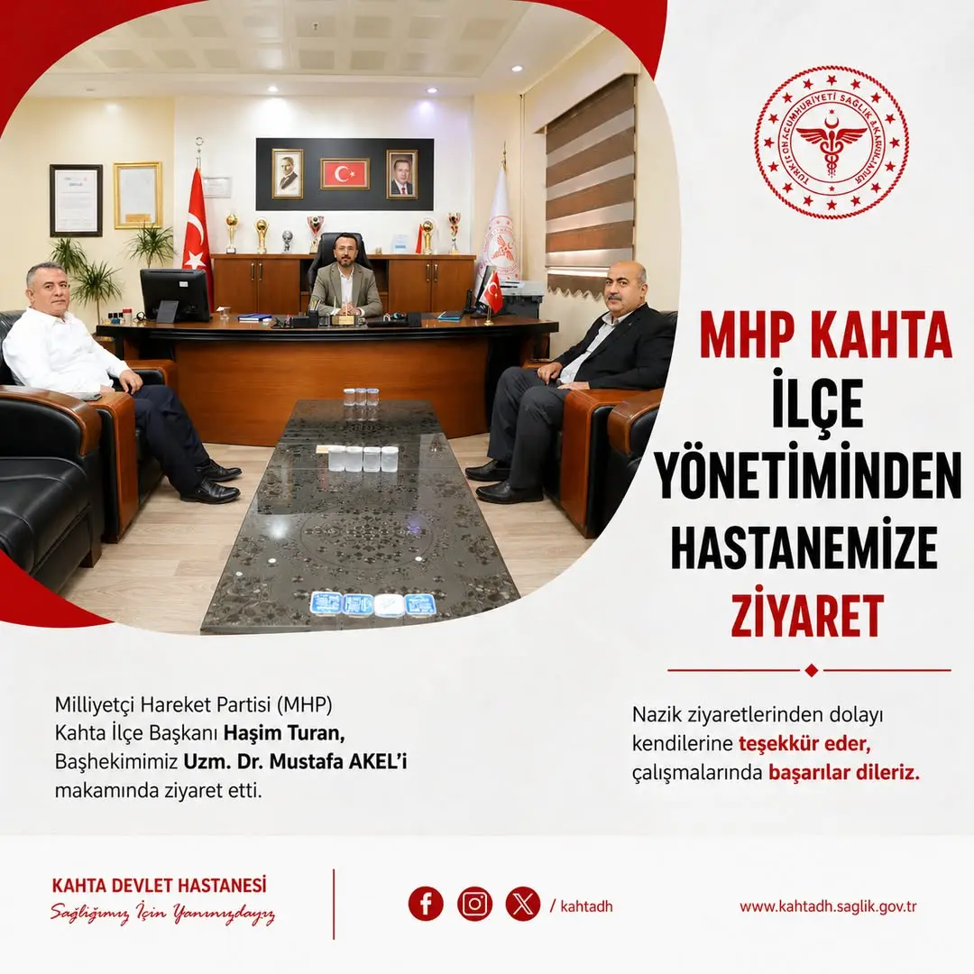 MHP Kahta İlçe Başkanı, Kahta Devlet Hastanesi Başhekimi'ni Ziyaret Etti