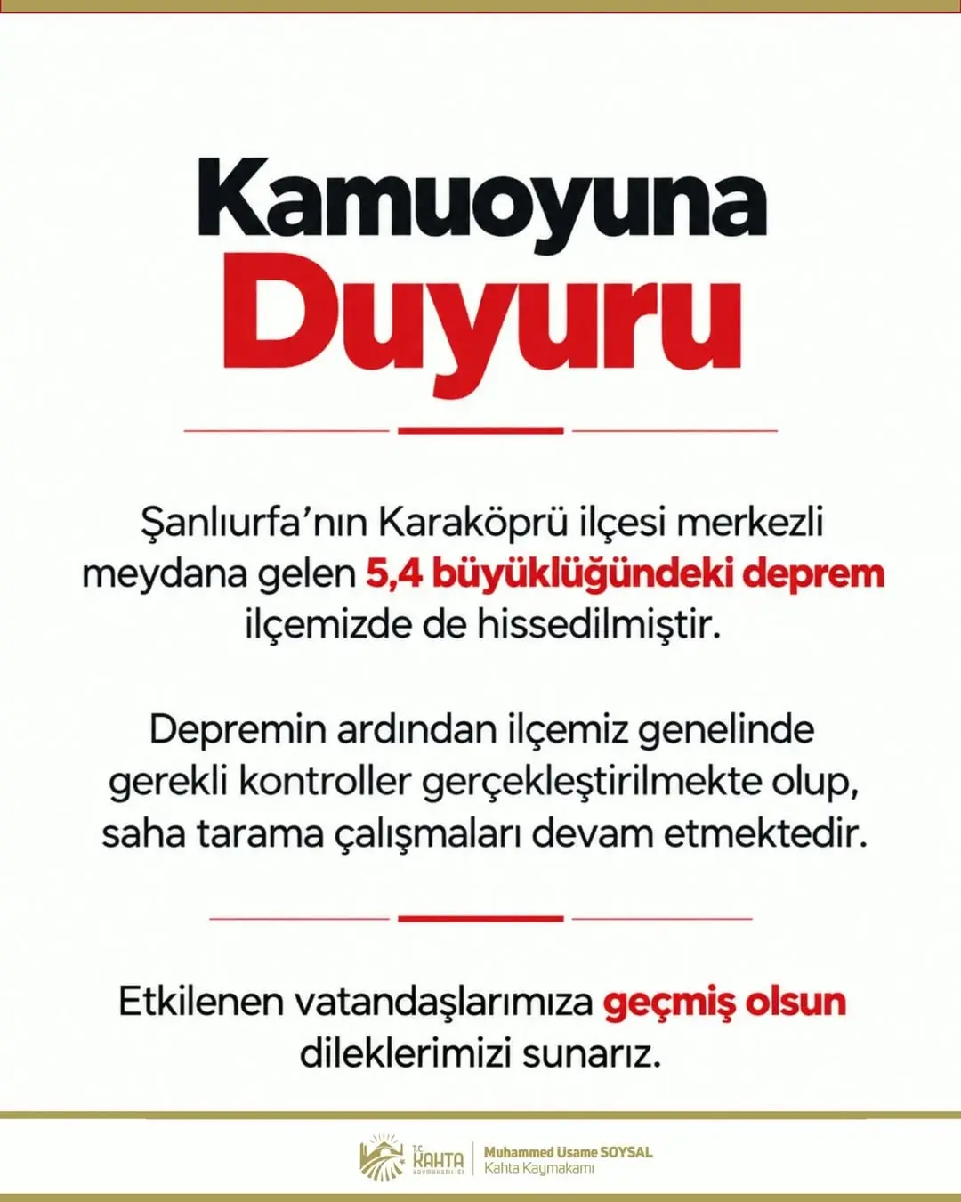 Kahta Kaymakamlığı'ndan Deprem Duyurusu