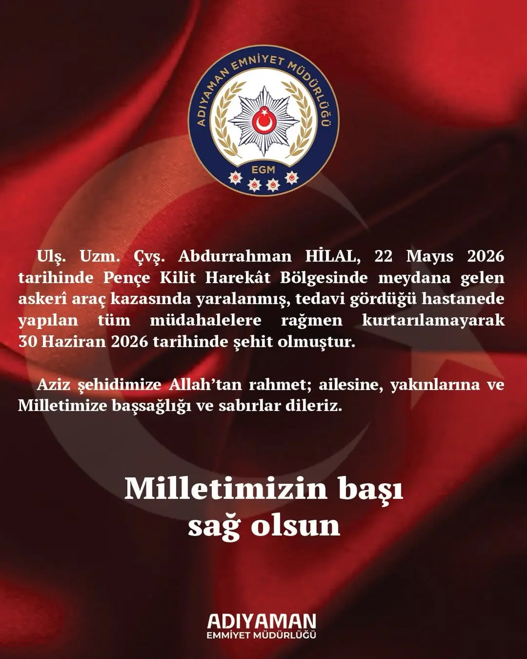 Adıyaman İl Emniyet Müdürlüğü'nden Başsağlığı Mesajı