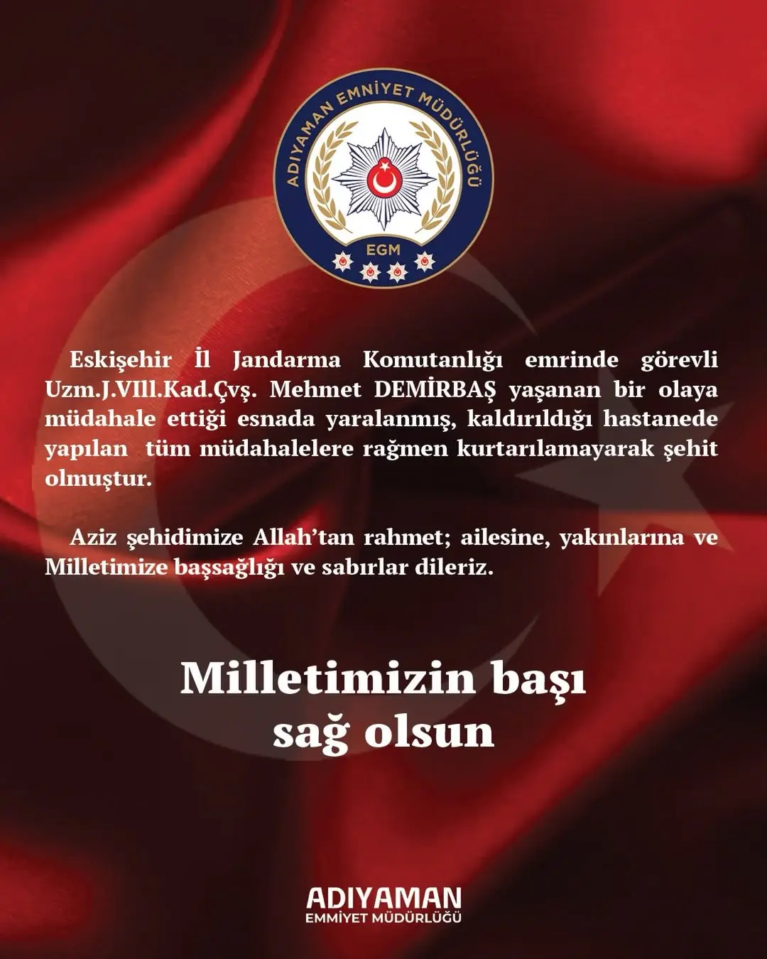 Adıyaman İl Emniyet Müdürlüğü'nden Vefat Açıklaması