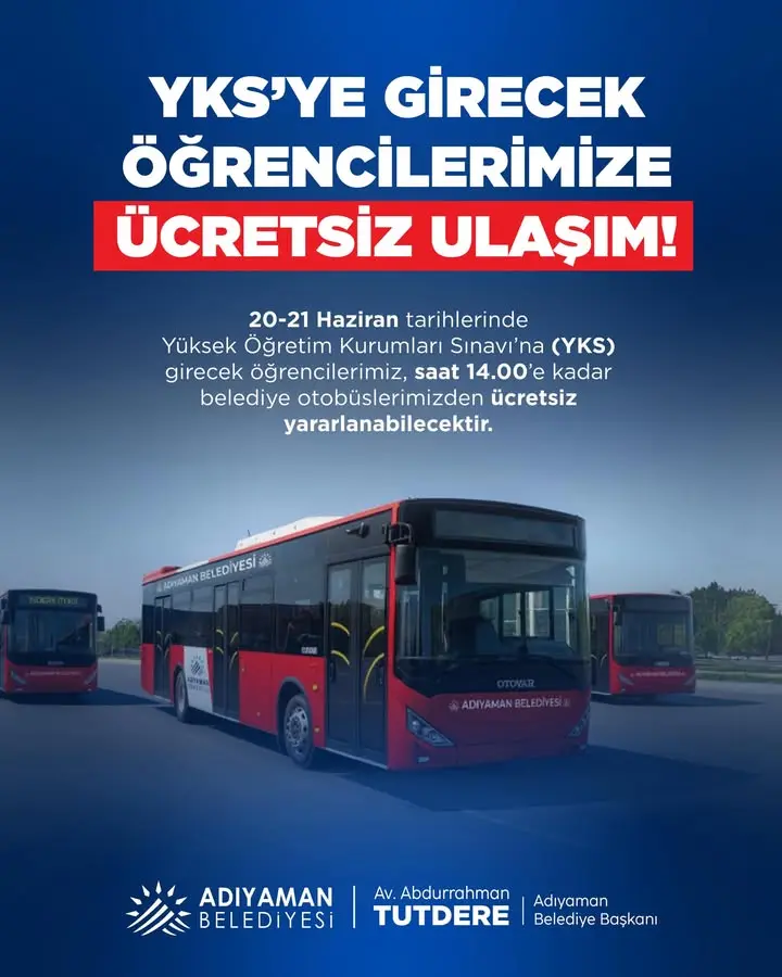 YKS'ye girecek öğrencilere Adıyaman Belediyesi'nden ücretsiz otobüs hizmeti
