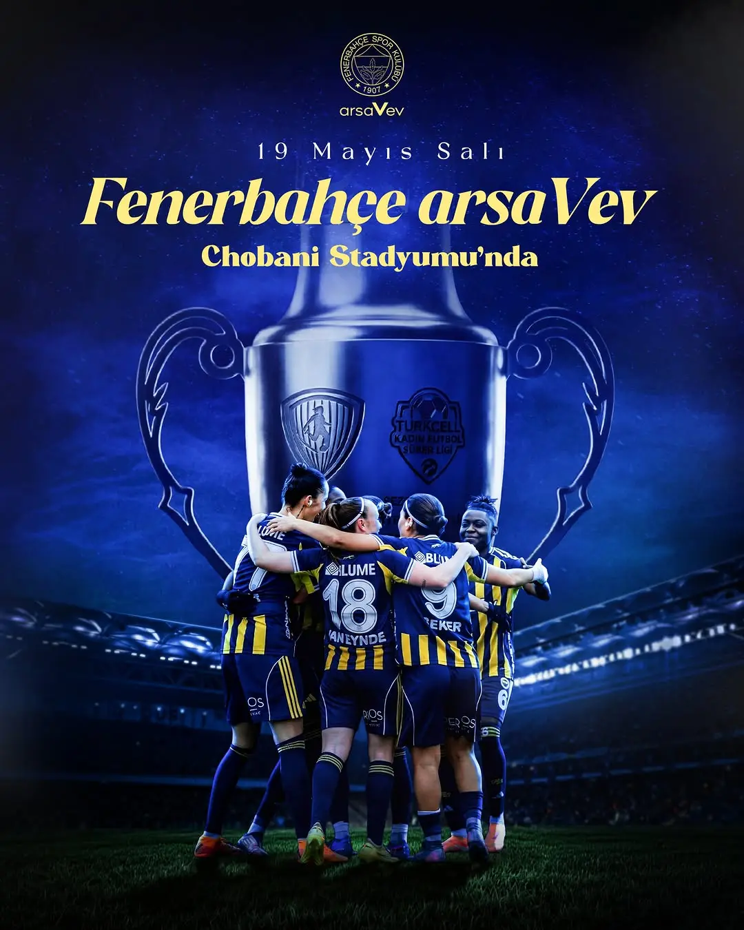 Fenerbahçe Kadın Futbol Takımı Şampiyonluk Kupasını Chobanistadyum'da Kaldıracak