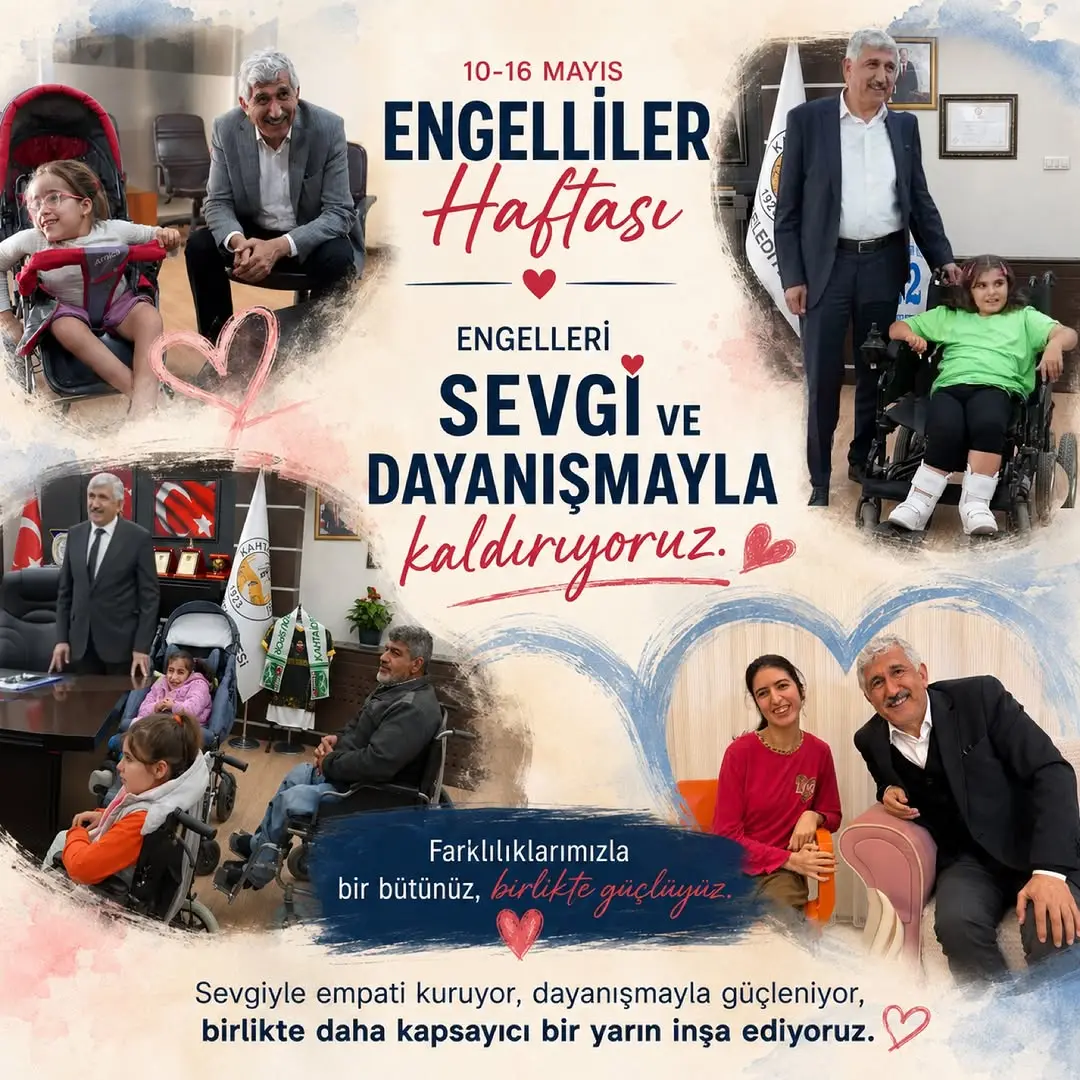Engelleri Sevgi ve Dayanışmayla Kaldırıyoruz”...