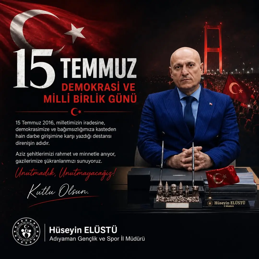 15 Temmuz Demokrasi ve Millî Birlik Günü