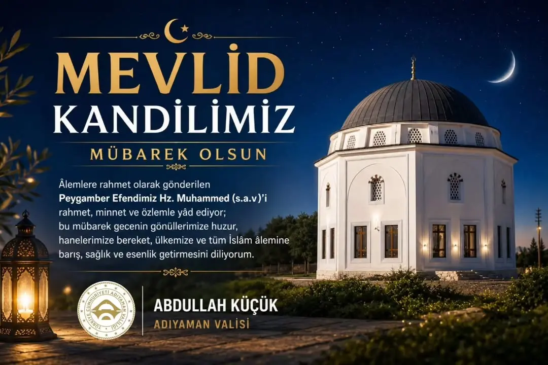 Adıyaman Valiliği'nden Mevlid Kandili Mesajı