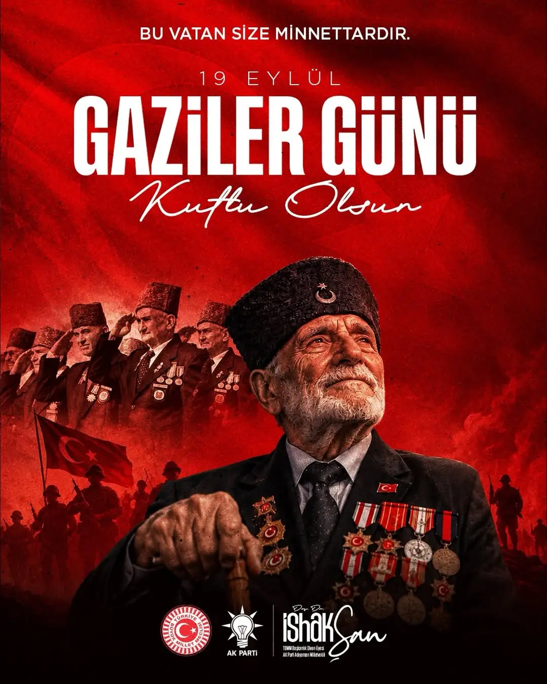 TBMM Başkanlık Divan Katip Üyesi Doç. Dr. İshak Şan'dan Gazilere Minnet Mesajı