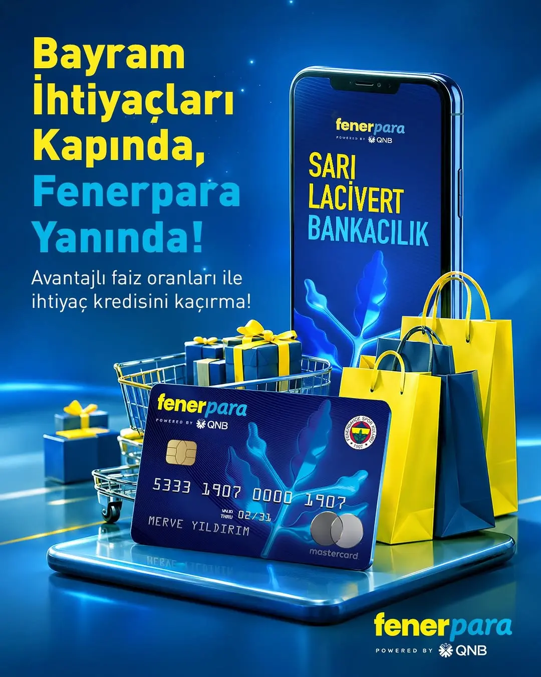 Fenerbahçe'den Bayram İhtiyaçlarına Özel Fenerpara Kampanyası