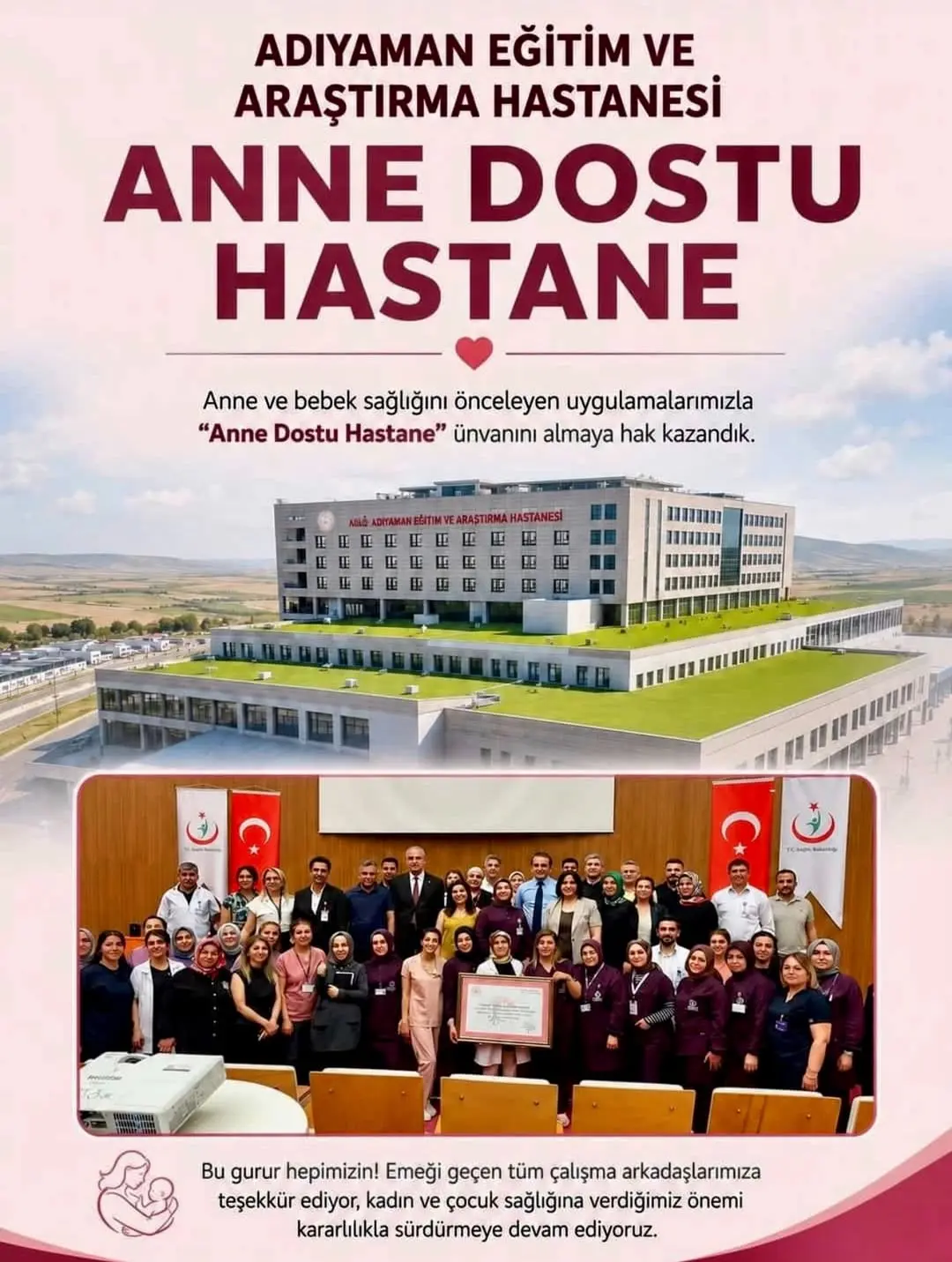 Adıyaman Kadın Doğum ve Çocuk Hastanesi 'Anne Dostu Hastane' Unvanını Kazandı