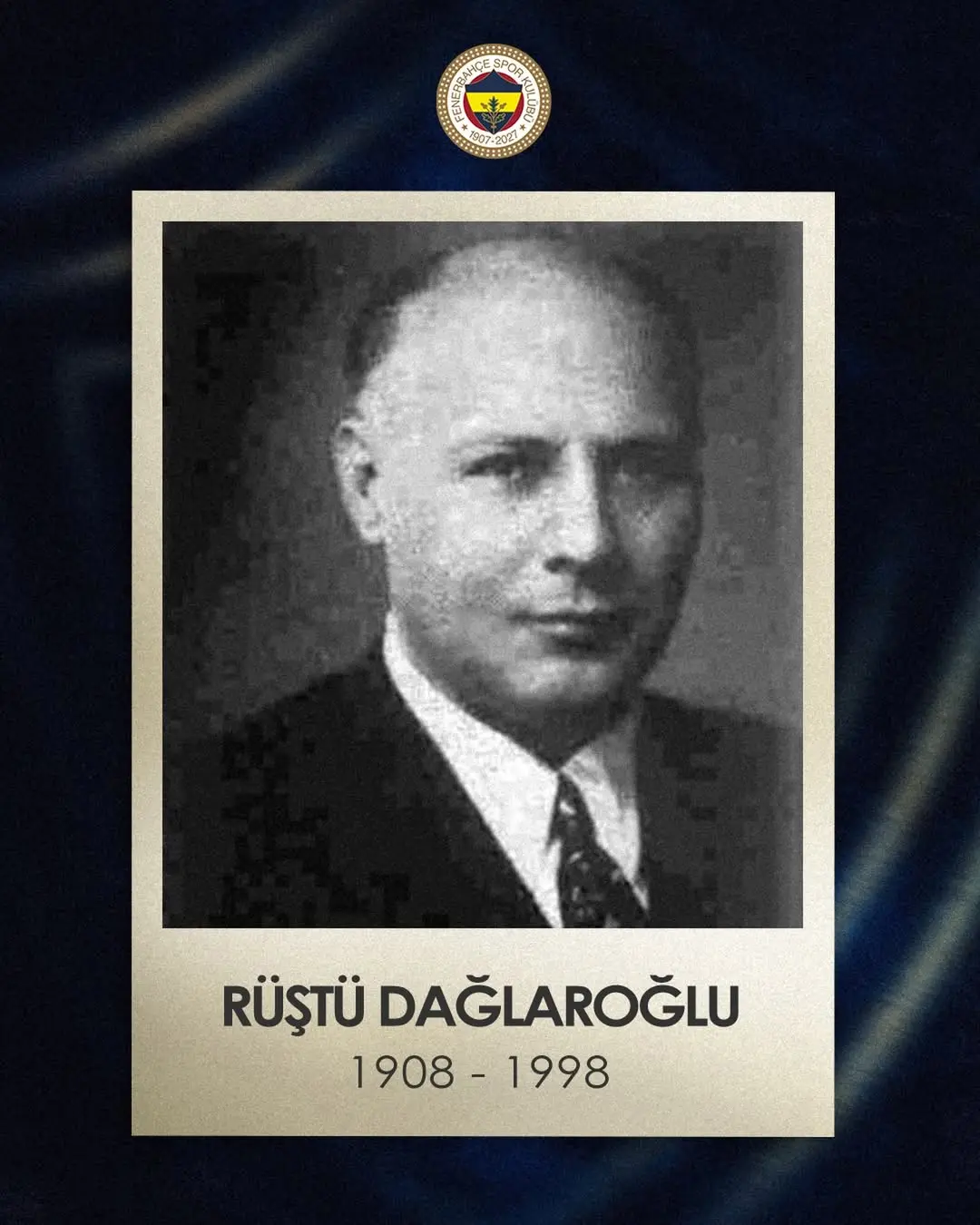 Fenerbahçe Spor Kulübü'nden Rüştü Dağlaroğlu'na Vefa