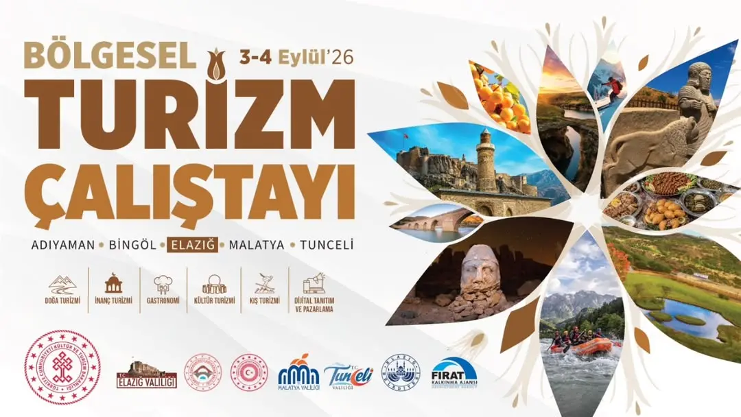 Bölgesel Turizm Çalıştayı Elazığ'da Düzenlenecek