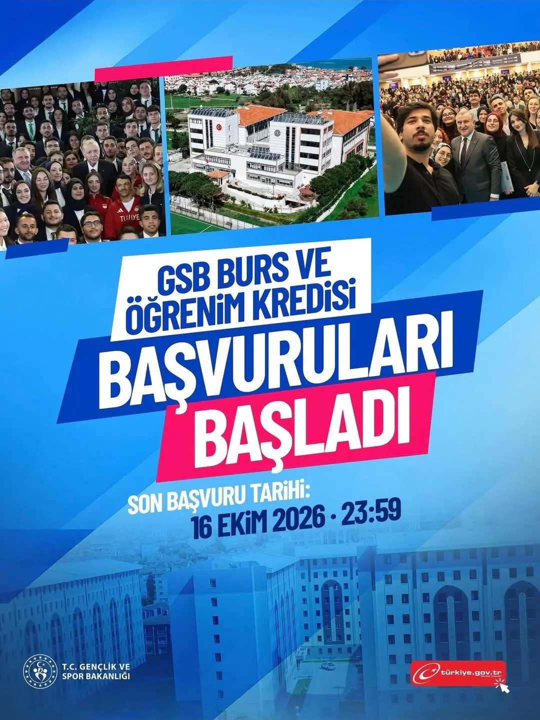 GSB Burs ve Öğrenim Kredisi Başvuruları Başladı!