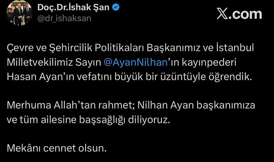 Çevre ve Şehircilik Politikaları Başkanımız ve İstanbul Milletvekilimiz Sayın Nilhan Ayan'ın Kayınpederi Hasan Ayan'ın Vefatını Duyurdu