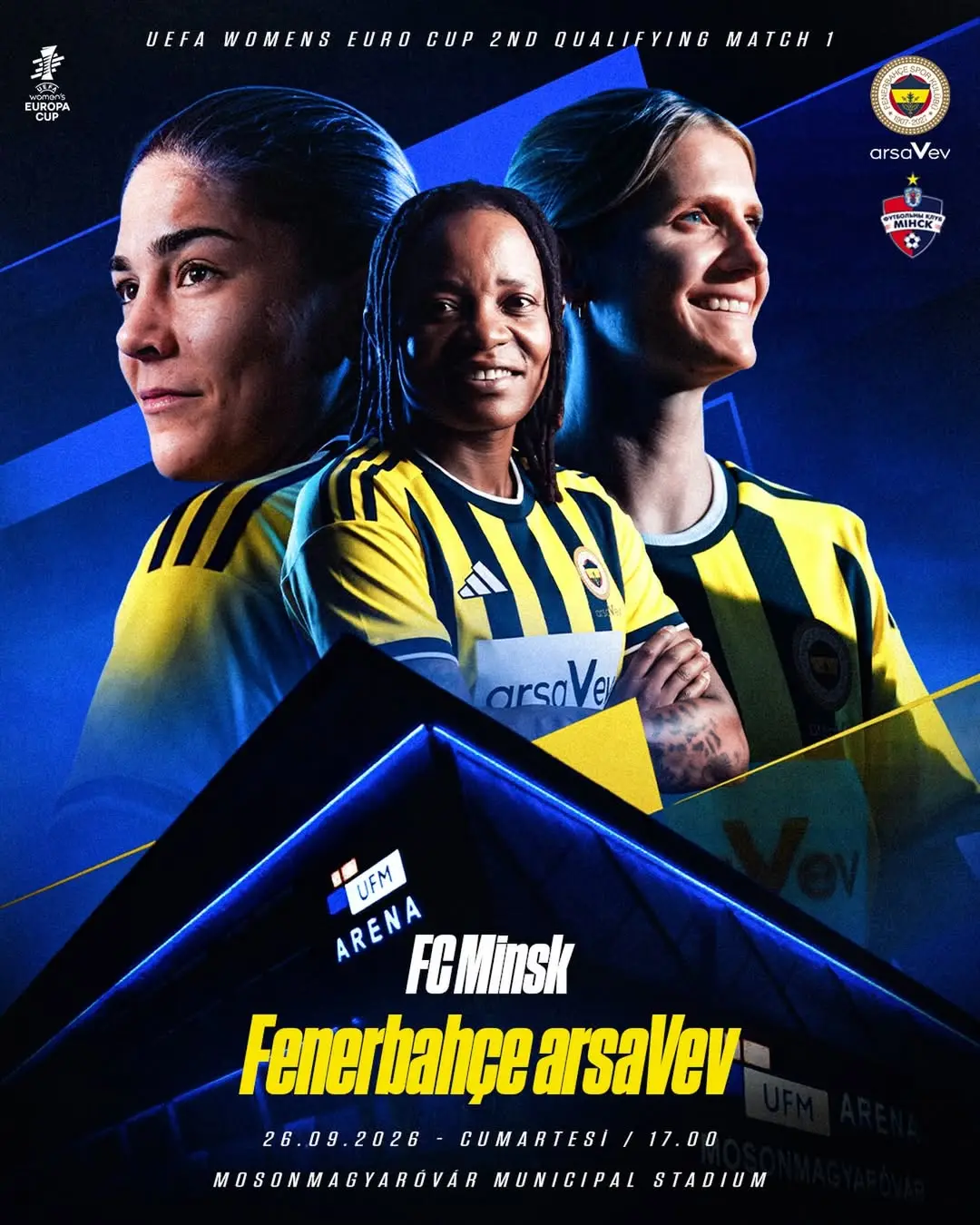 Fenerbahçe Kadın Futbol Takımı, UEFA Kadınlar Avrupa Kupası'nda FC Minsk ile Karşılaşacak