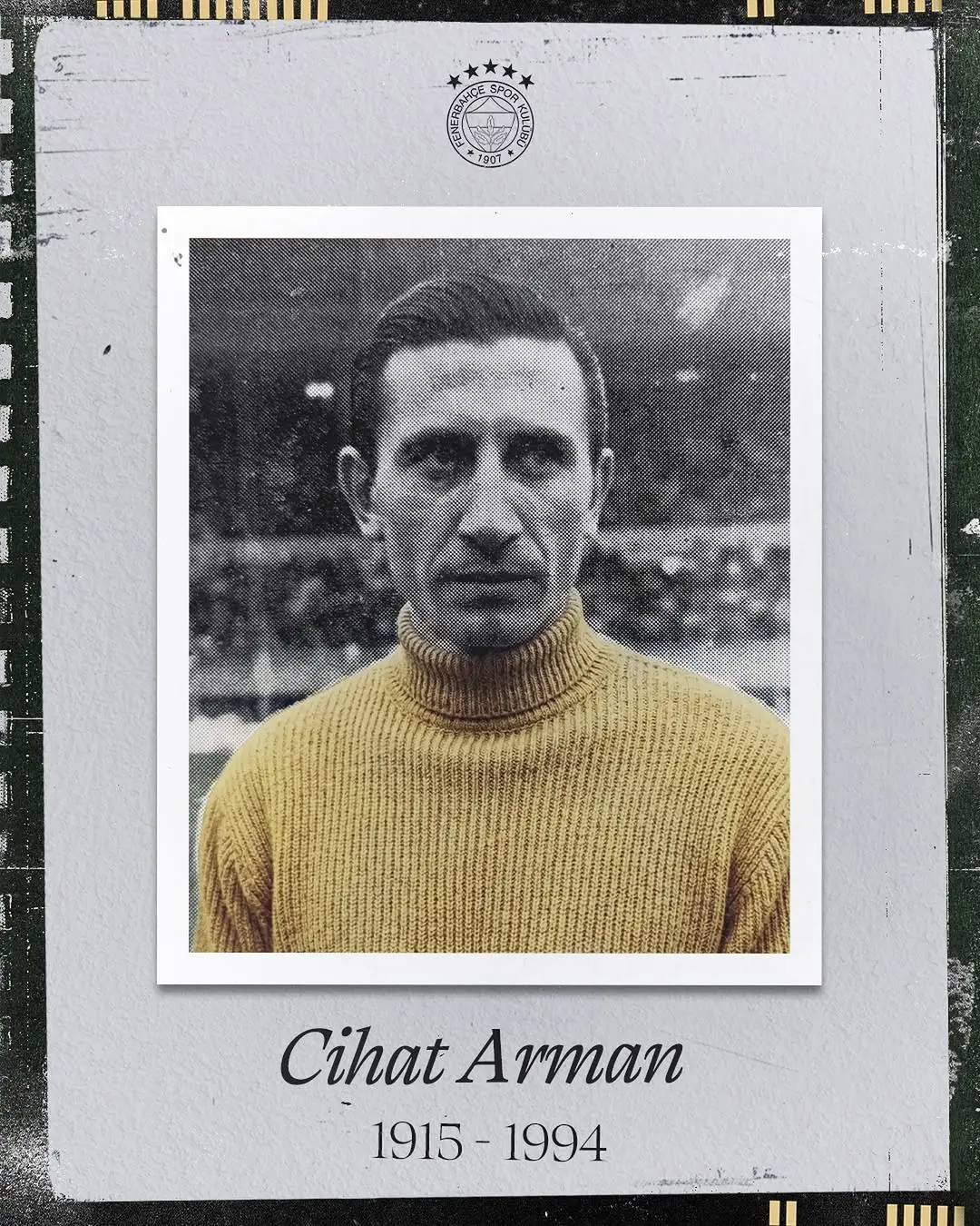 Fenerbahçe'den Cihat Arman'a Anma Mesajı