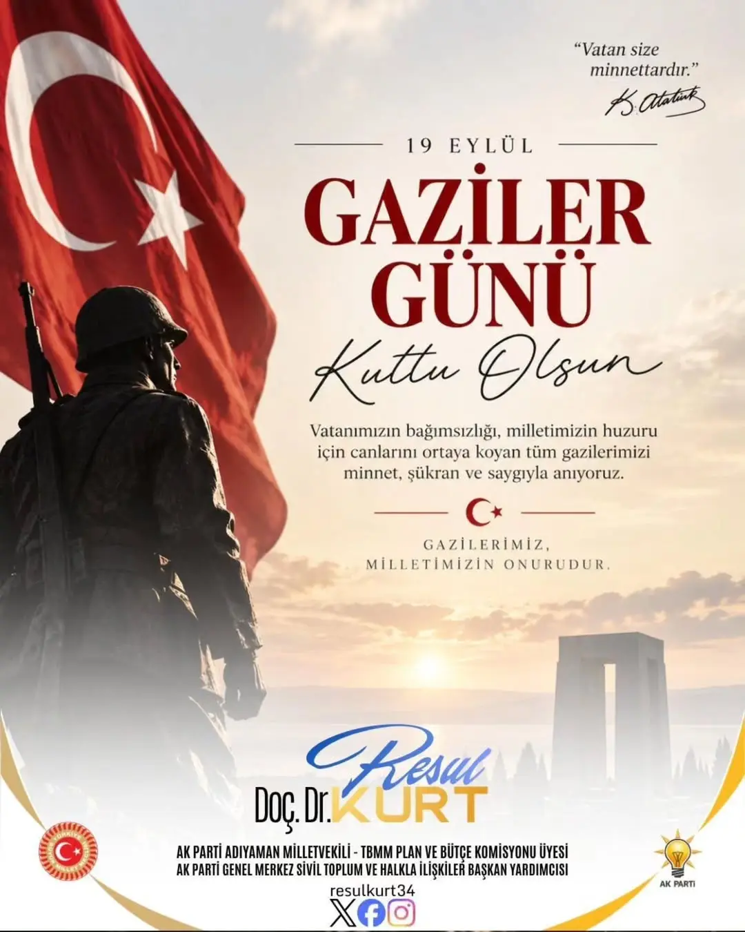 TBMM Plan ve Bütçe Komisyonu Üyesi Resul Kurt'tan Gaziler Günü Mesajı