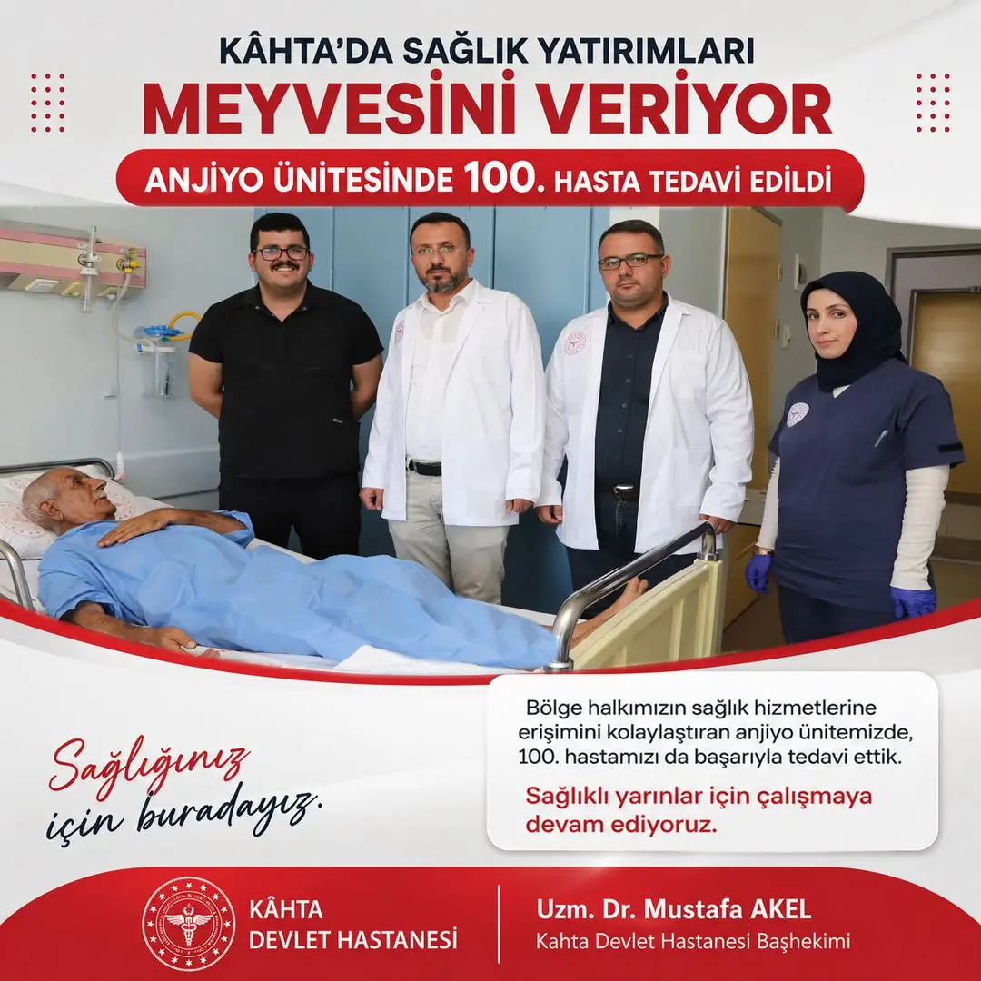 Kâhta Devlet Hastanesi Anjiyo Ünitesi 100. Hastasını Şifa Buldu