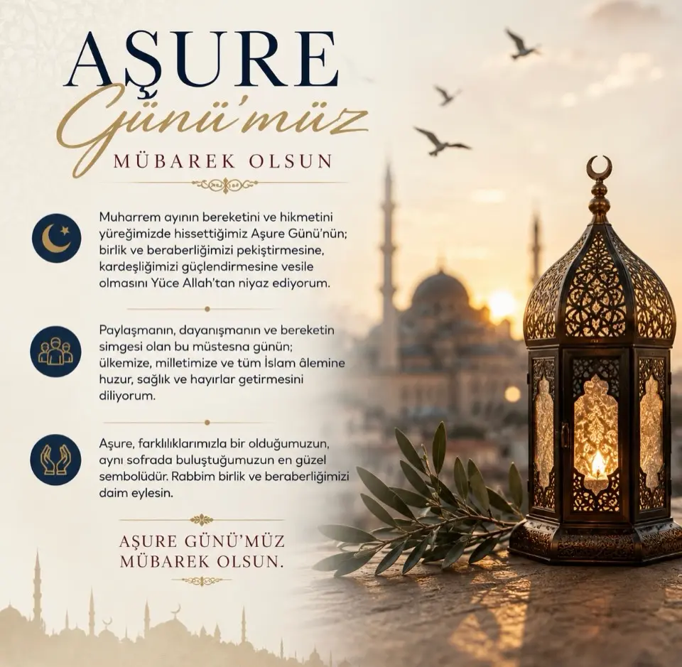 Aşure Günü Dileği: Bereket, Birlik ve Beraberlik