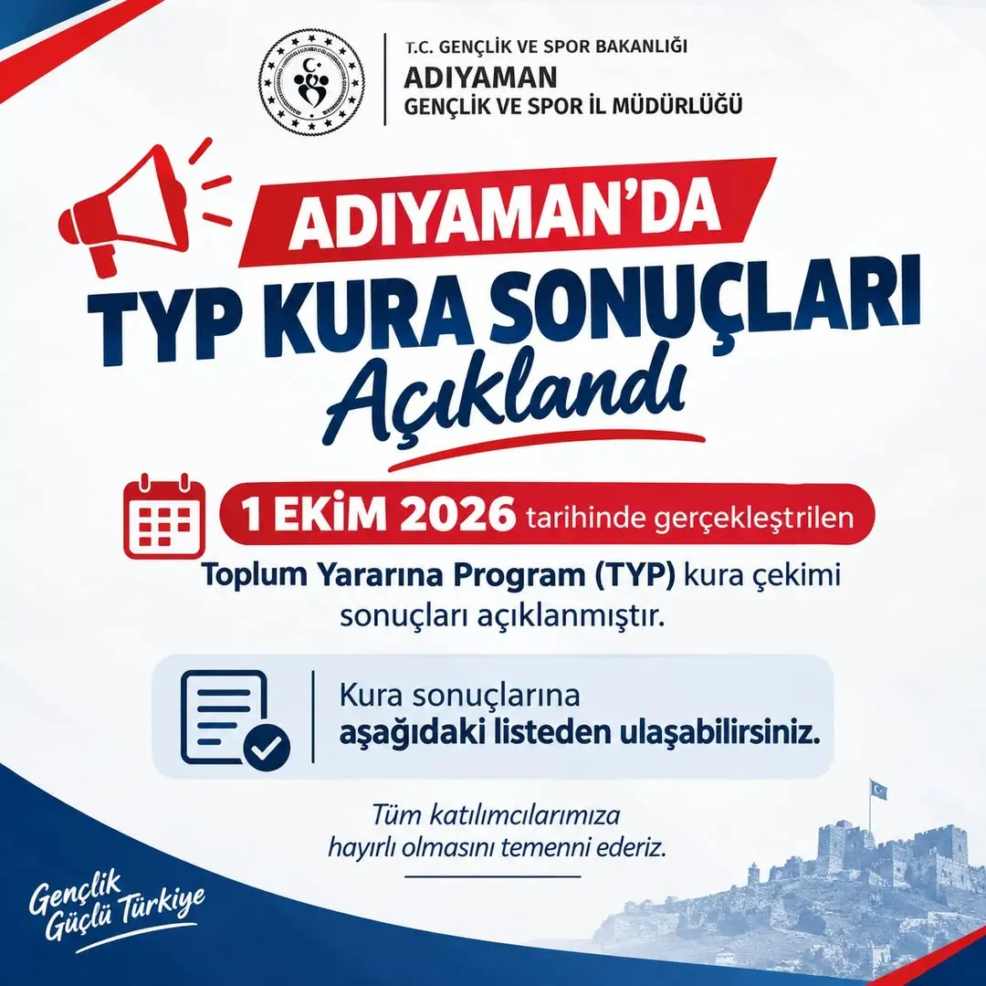 Adıyaman Gençlik ve Spor İl Müdürlüğü TYP Kura Sonuçları Açıklandı
