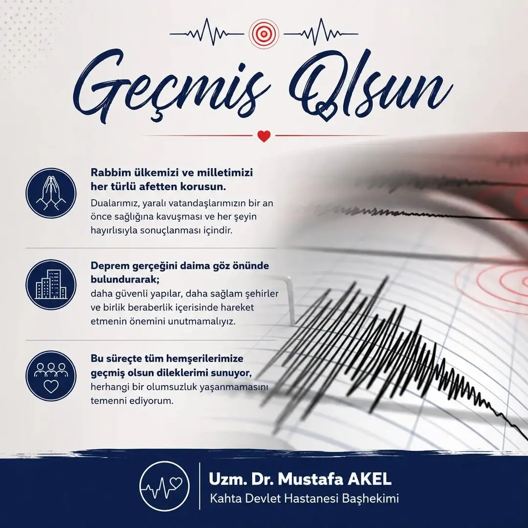 Kahta Devlet Hastanesi Başhekimi'nden Geçmiş Olsun Mesajı