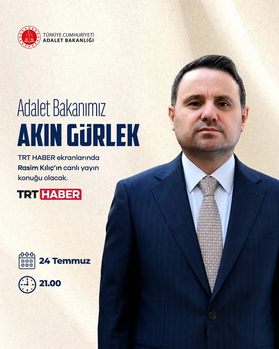 Adalet Bakanı Akın Gürlek, TRT Haber'de Rasim Kılıç'ın Canlı Yayın Konuğu Olacak