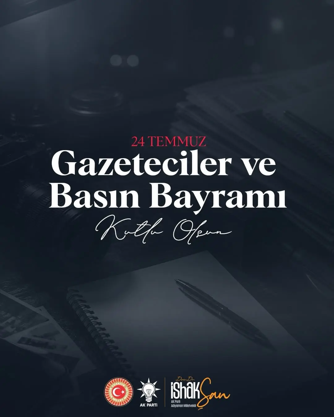 Basın Emekçileri için 24 Temmuz Gazeteciler ve Basın Bayramı Kutlaması