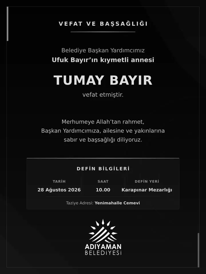 Adıyaman Belediyesi'nden Vefat ve Başsağlığı Açıklaması