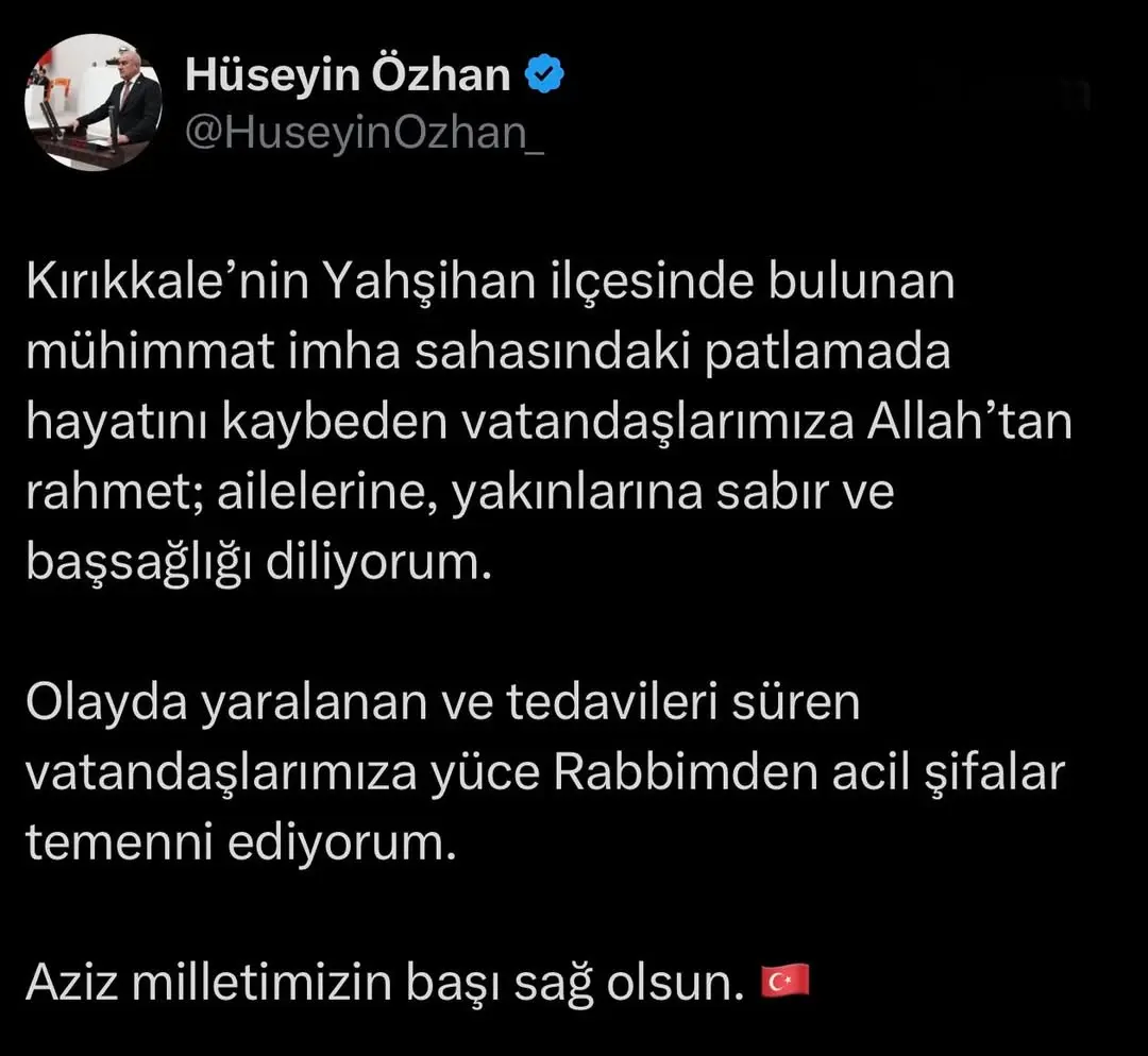 Kırıkkale'de Mühimmat İmha Sahasındaki Patlamada Hayatını Kaybedenlere Başsağlığı