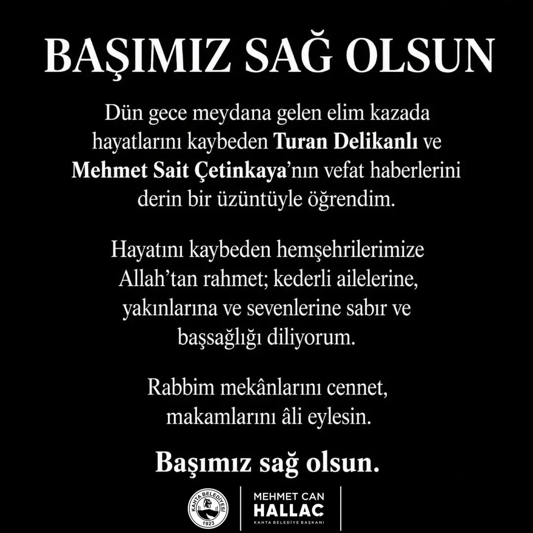 Kahta Belediye Başkanı Mehmet Can Hallaç'tan Başsağlığı Mesajı
