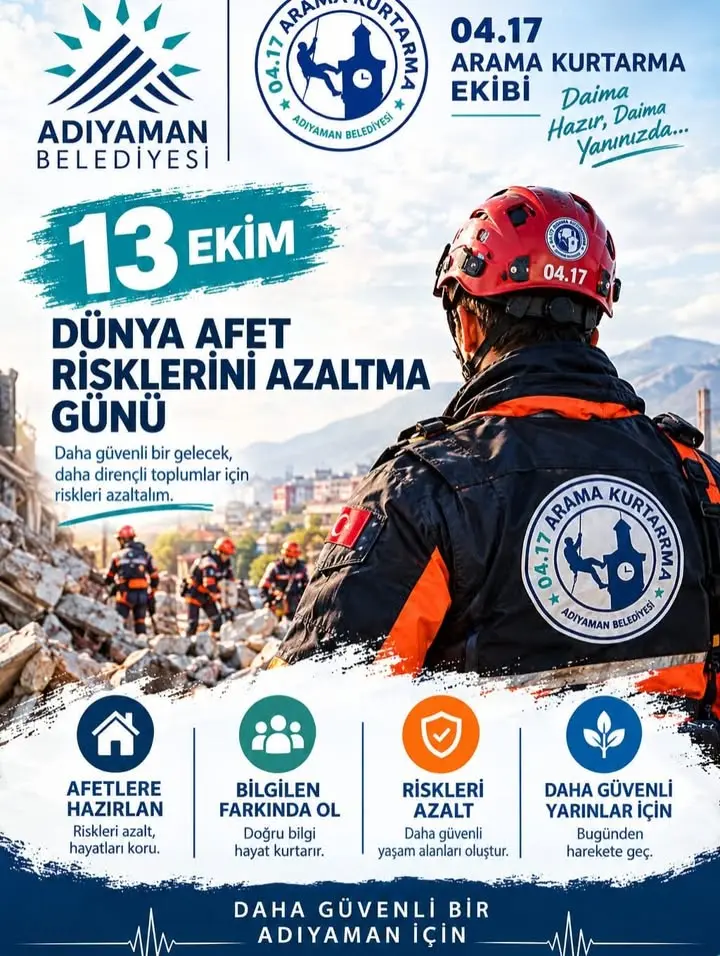 Adıyaman Belediyesi'nden Afet Risklerini Azaltma Günü Mesajı