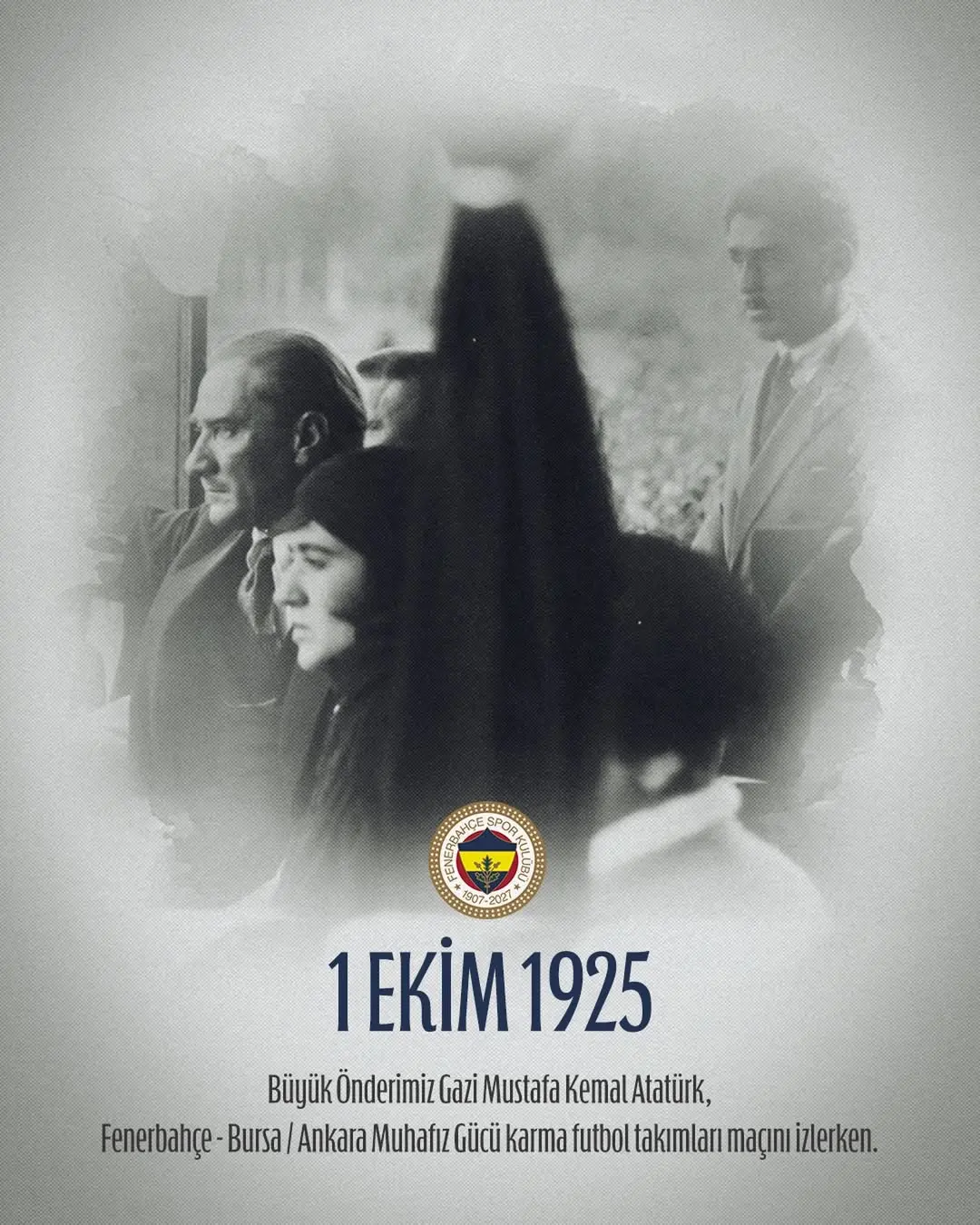 Fenerbahçe ve Atatürk'ün Tarihi Karşılaşması