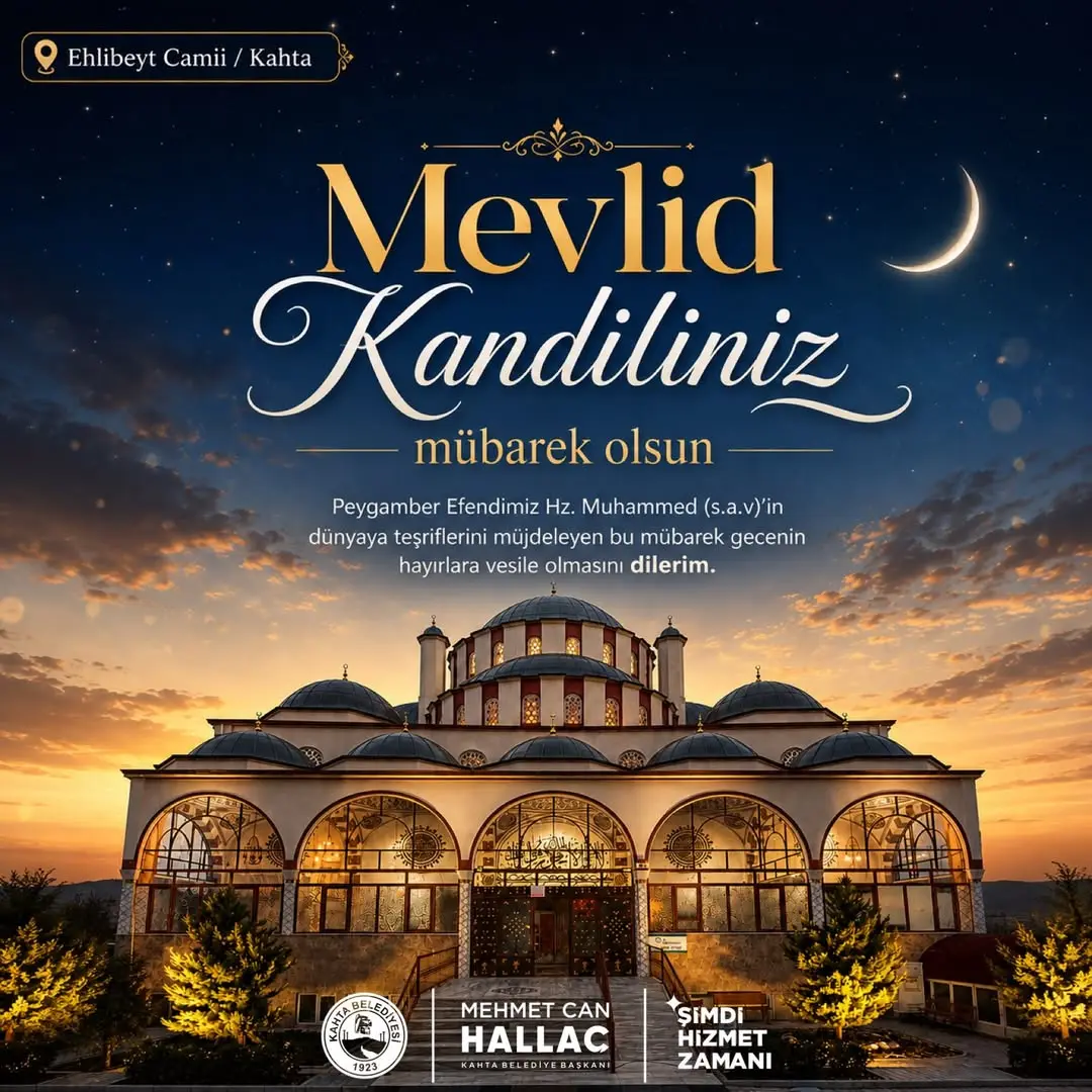 Kahta Belediyesi'nden Mevlid Kandili Mesajı: Bereket ve Birlik Dileği