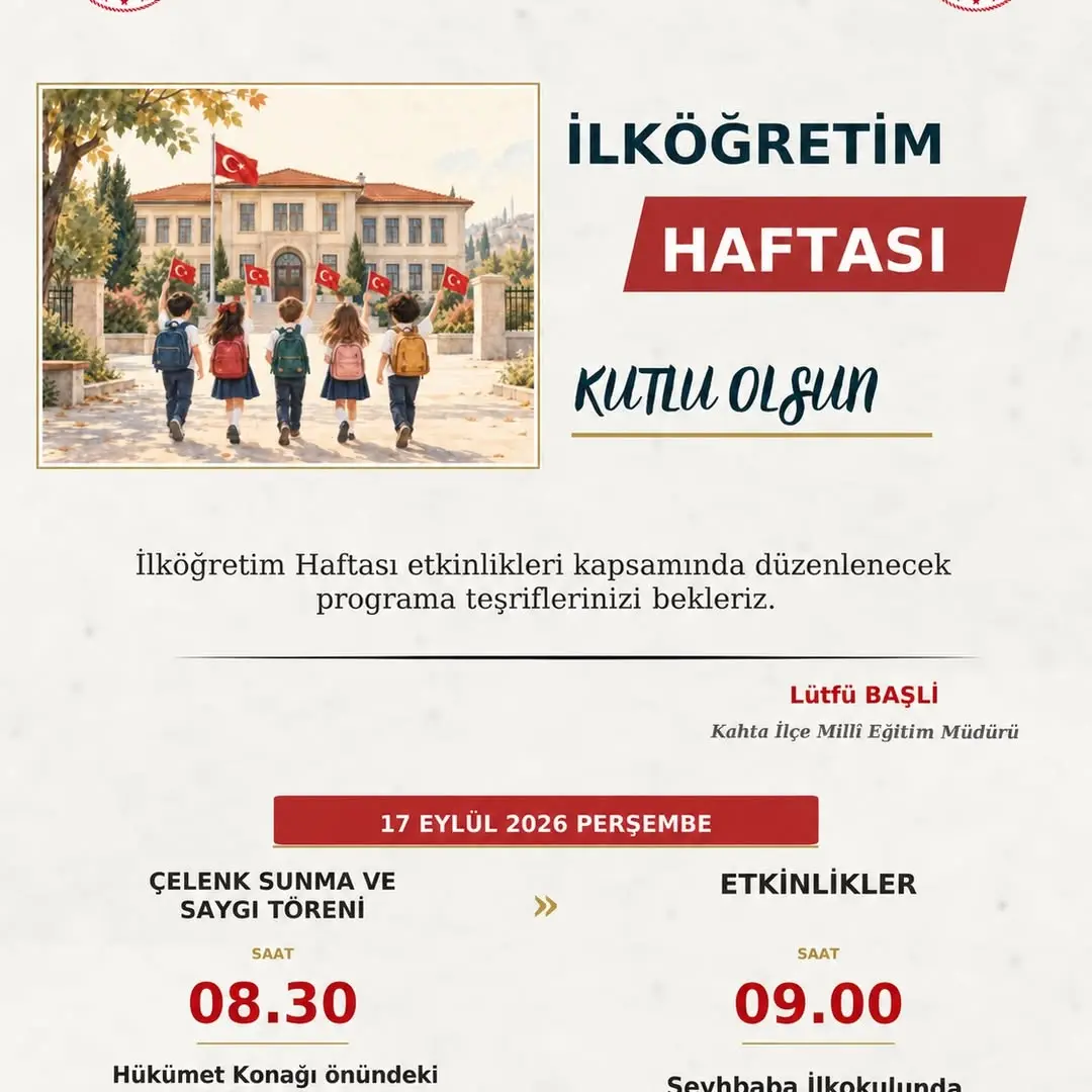 Kahta İlçe Millî Eğitim Müdürlüğü'nden İlköğretim Haftası Kutlama Programı Duyurusu