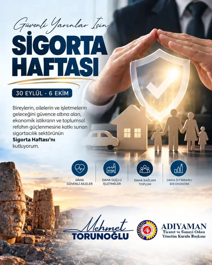 Sigorta Haftası Kutlamaları - Sigortacılığın Önemi