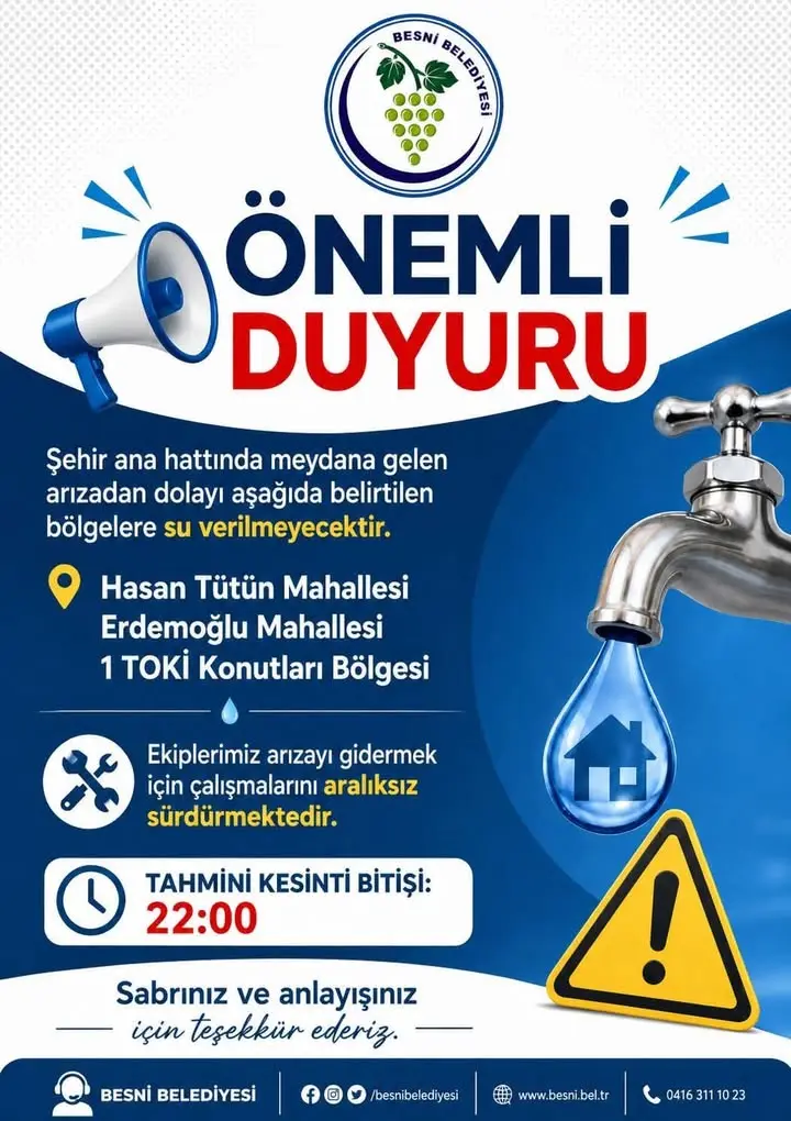 Besni Belediyesi'nden Su Kesintisi Duyurusu