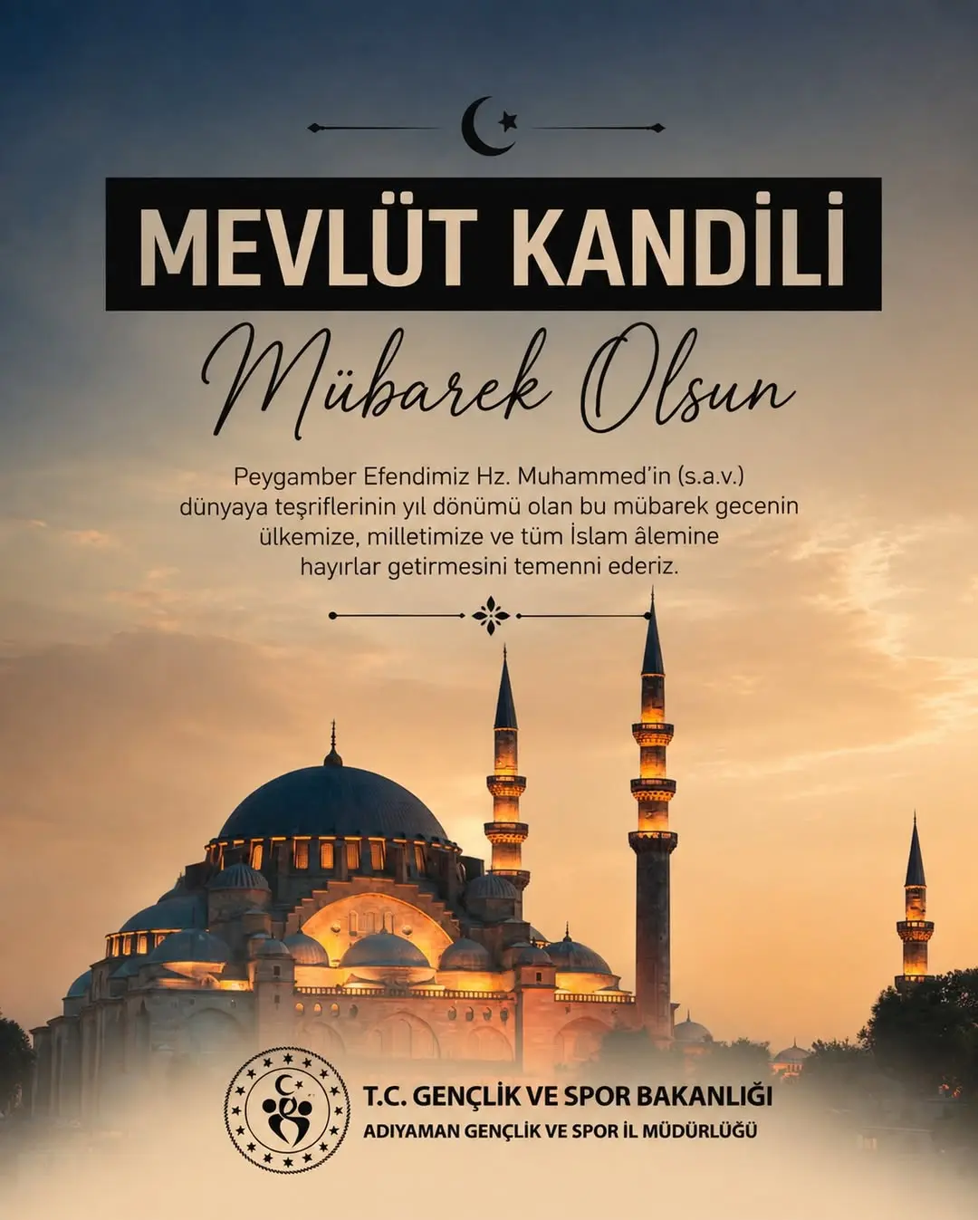 Mevlüt Kandili Kutlu Olsun! Adıyaman Gençlik ve Spor İl Müdürlüğü'nden Kutlama