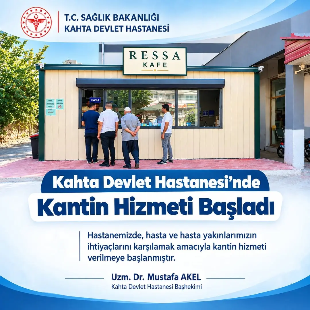 Kahta Devlet Hastanesi'nde Kantin Hizmeti Başladı