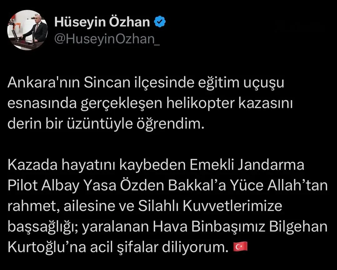 Sincan'da Helikopter Kazası: Emekli Jandarma Pilot Albay Yasa Özden Bakkal'ı Kaybettik