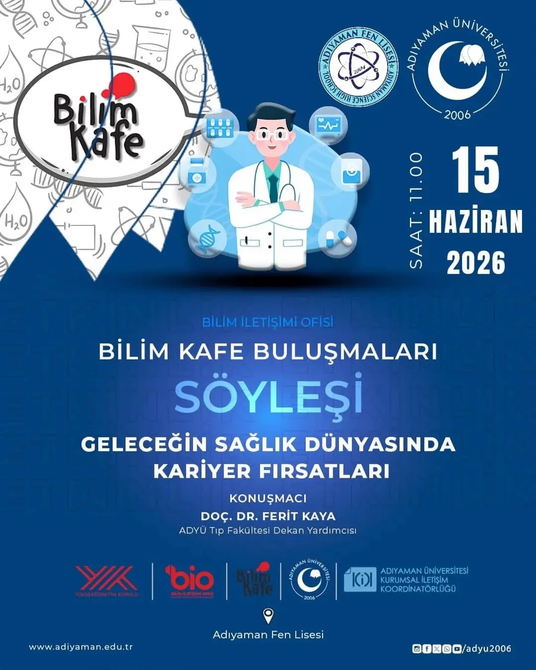 Adıyaman Üniversitesi'nin Düzenlediği Bilim Kafe Buluşmaları Devam Ediyor