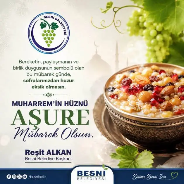 Besni Belediyesi'nden Muharrem Ayı Mesajı: Kerbelâ'nın Hüznü ve Aşure Günü