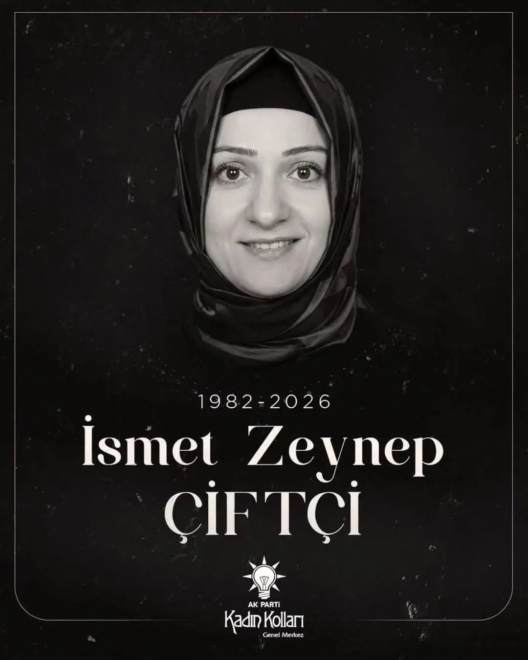 AK Parti Kadın Kolları MKYK Üyesi İsmet Zeynep Çiftçi'nin Vefatı