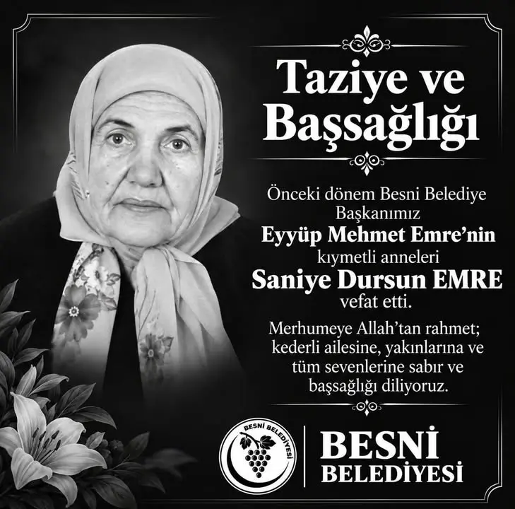 Besni Belediyesi'nden Taziye ve Başsağlığı Açıklaması