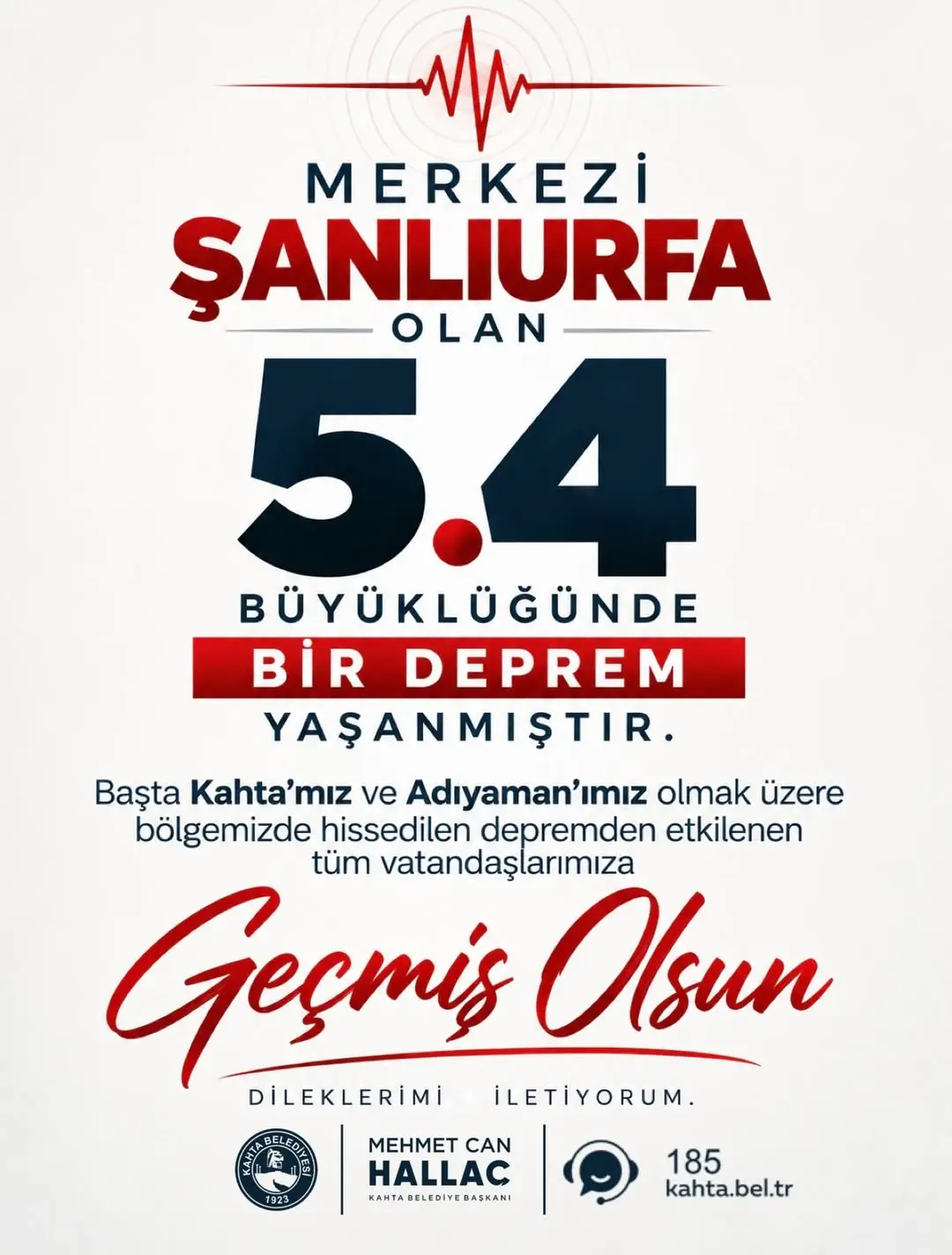 Merkezi Şanlıurfa olan 5.4 büyüklüğündeki depremi Kahta’mızda ve Adıyaman’ımızda da hissettik....