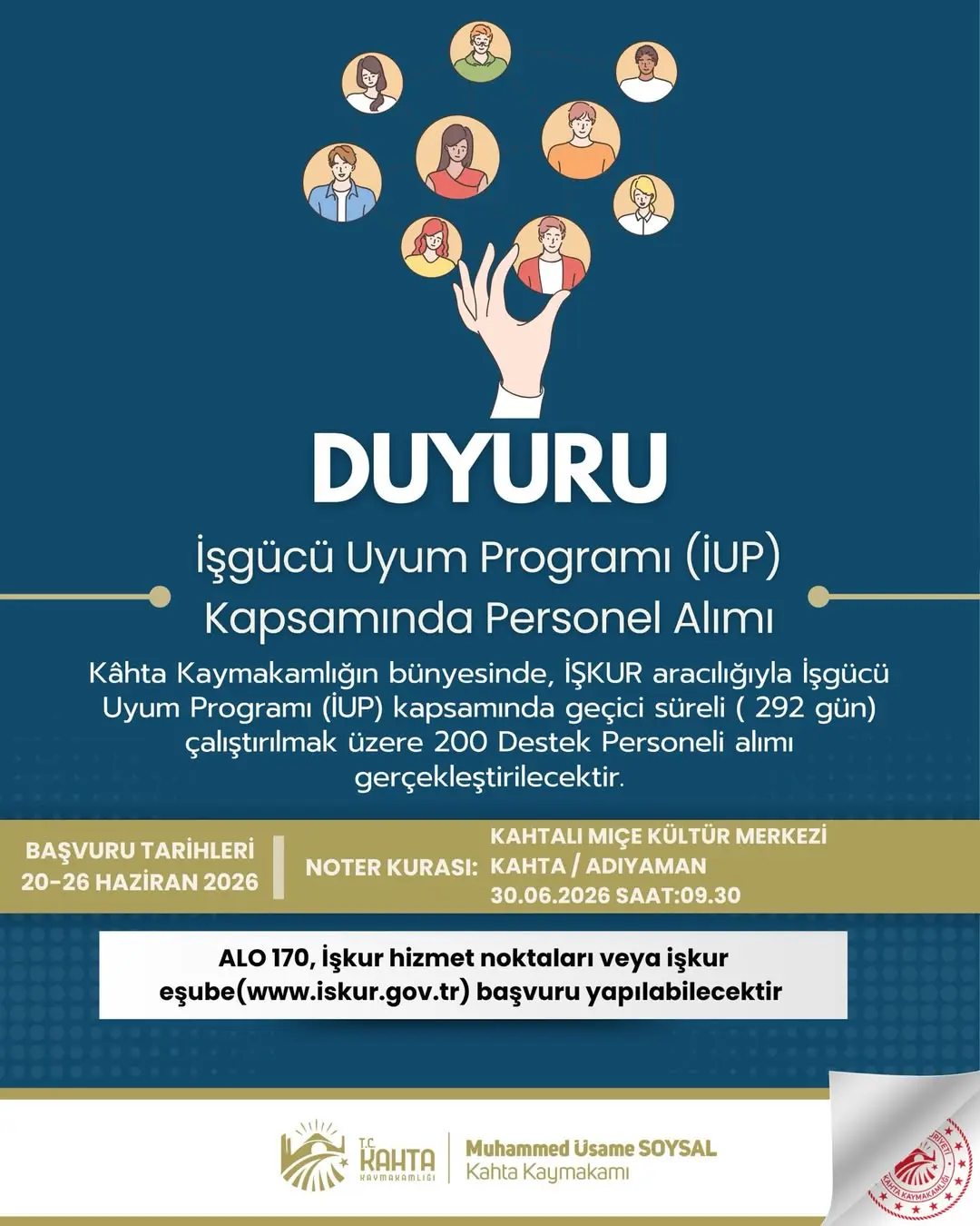 Kahta Kaymakamlığı İşgücü Uyum Programı Kapsamında Personel Alımı Duyurusu